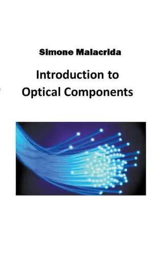 Introduction to Optical Components - Paperback