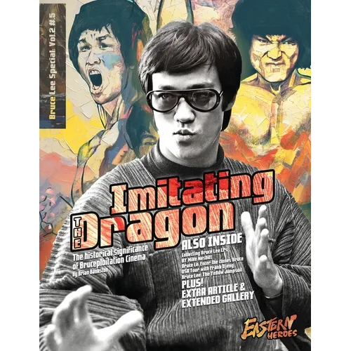 Bruce Lee Special Collectors Extended Edition Vol 2 No 5: Vol 1 No 1 - Special Hardback Edition 