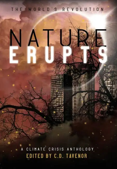 Nature Erupts - Hardcover