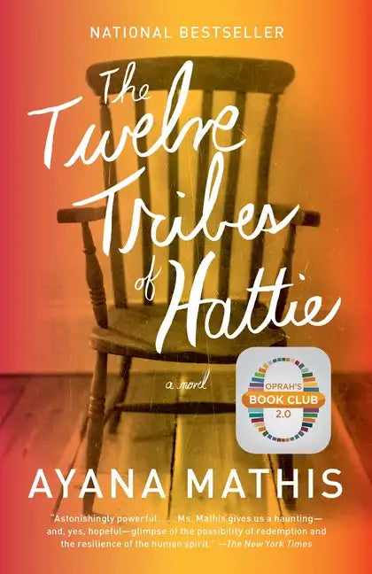 The Twelve Tribes of Hattie: Oprah's Book Club 2.0 - Paperback