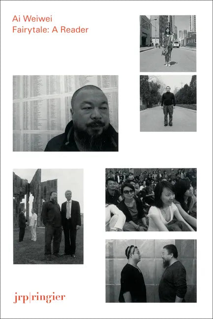 AI Weiwei: Fairytale: A Reader - Paperback