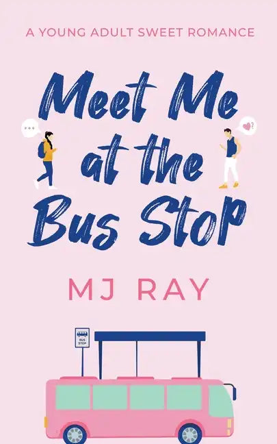 Meet me at the Bus Stop - Paperback
