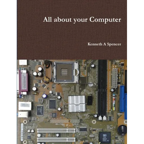 All about your Computer - Paperback