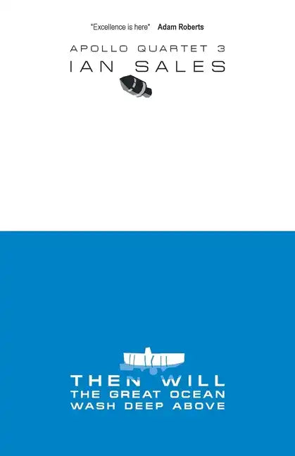 Then Will The Great Ocean Wash Deep Above - Paperback