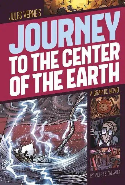Journey to the Center of the Earth: A Graphic Novel - Paperback