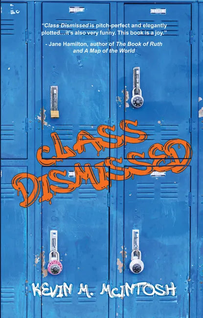 Class Dismissed - Paperback