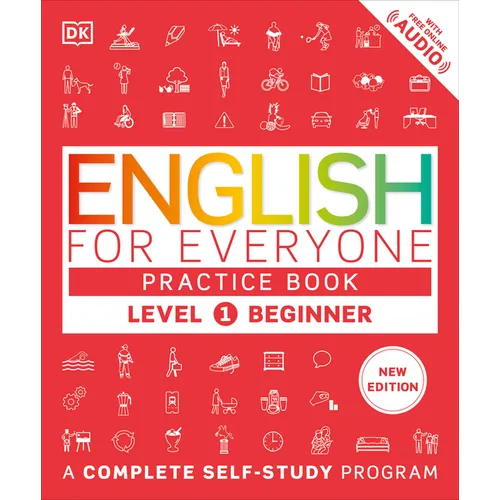 English for Everyone Practice Book Level 1 Beginner: A Complete Self-Study Program - Paperback