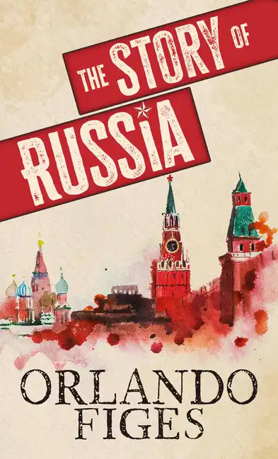 The Story of Russia - Library Binding