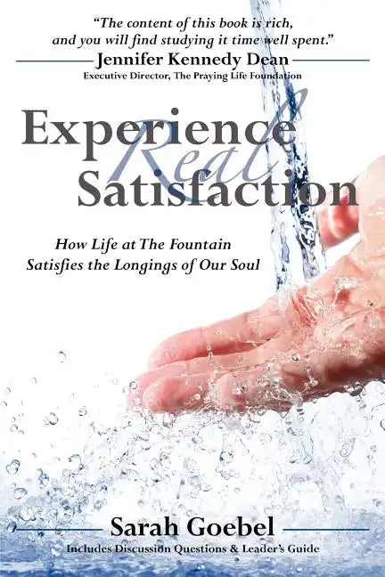 Experience Real Satisfaction - Paperback