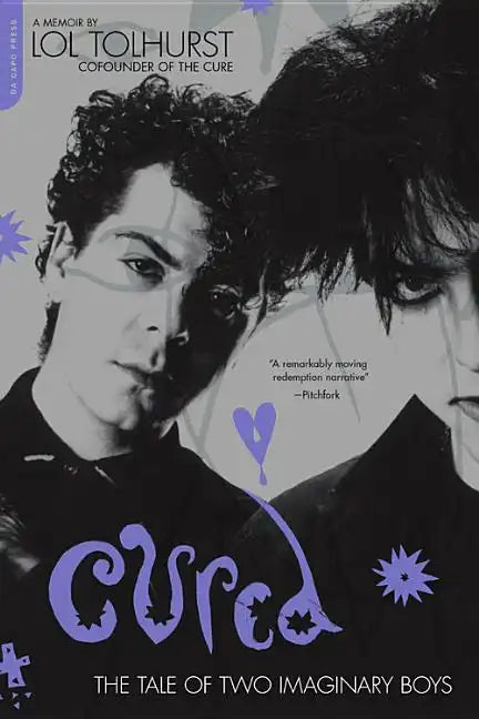 Cured: The Tale of Two Imaginary Boys - Paperback