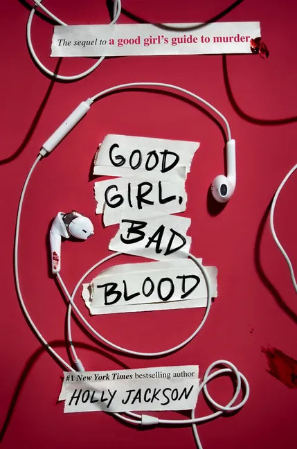 Good Girl, Bad Blood: The Sequel to a Good Girl's Guide to Murder - Hardcover