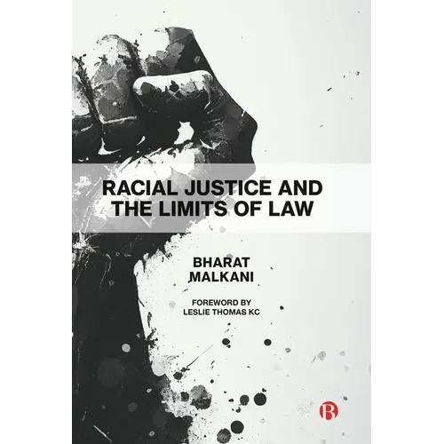 Racial Justice and the Limits of Law - Paperback