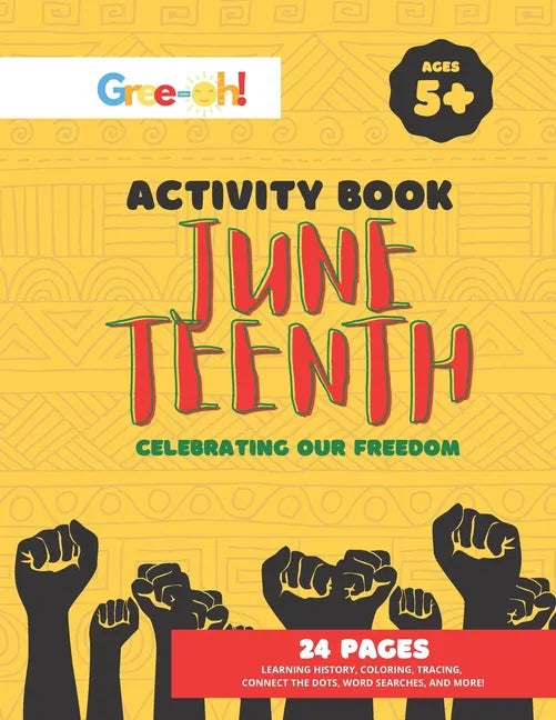 Juneteenth: Celebrating Our Freedom: Activity Book - Paperback