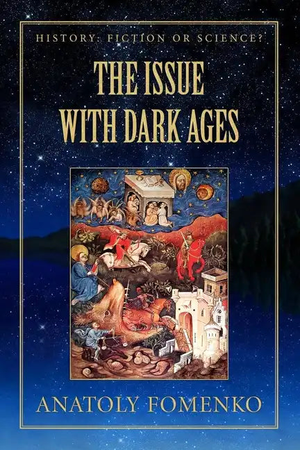 The Issue with Dark Ages - Paperback
