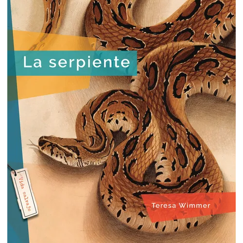 La Serpiente - Library Binding