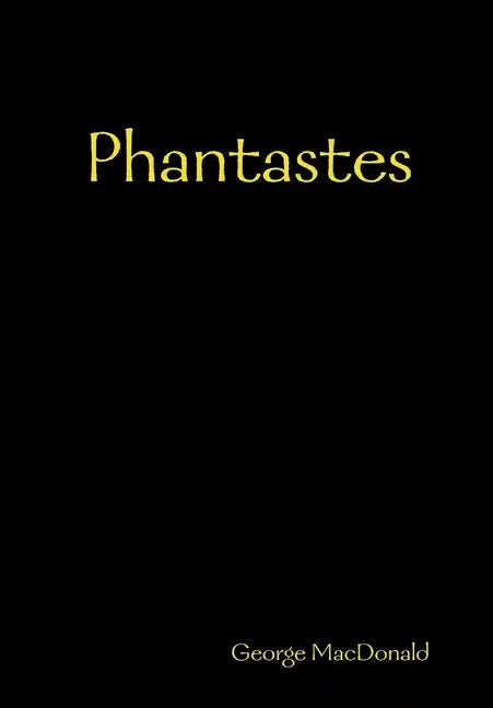 Phantastes - Hardcover