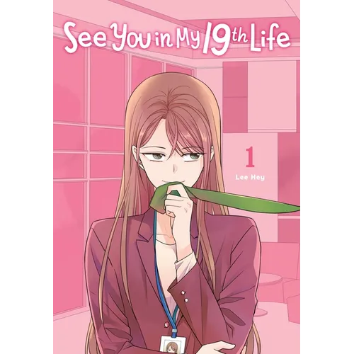 See You in My 19th Life, Vol. 1 - Paperback