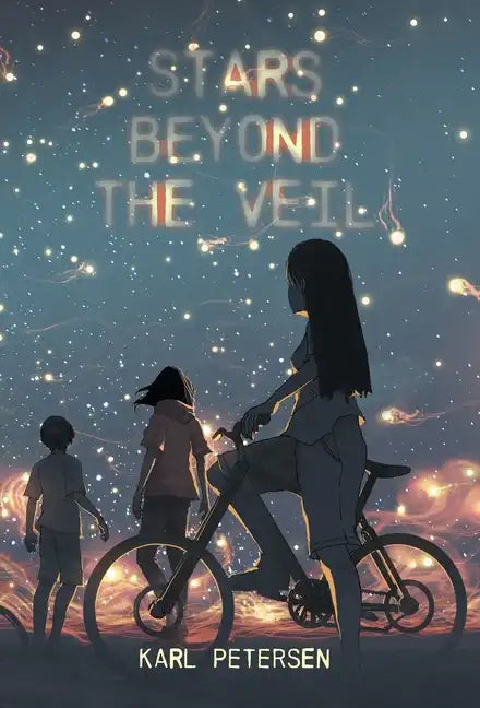 Stars Beyond the Veil - Hardcover