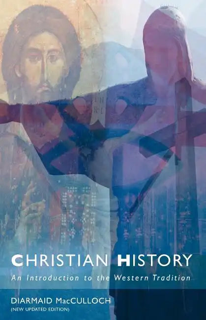 Christian History: An Introduction - Paperback