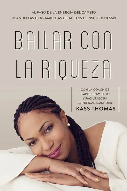 Bailar Con La Riqueza (Spanish) - Paperback