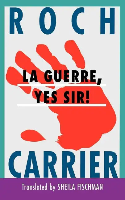 La Guerre, Yes Sir! - Paperback