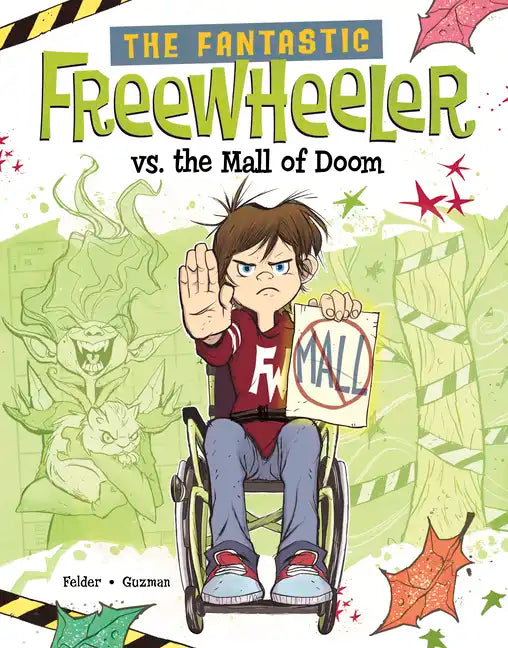 The Fantastic Freewheeler vs. the Mall of Doom: A Graphic Novel - Hardcover