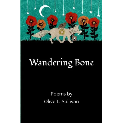 Wandering Bone - Paperback