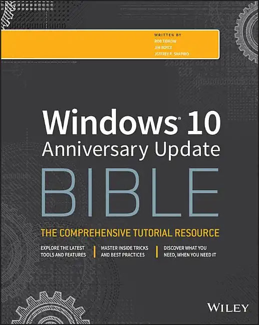 Windows 10 Anniversary Update Bible - Paperback