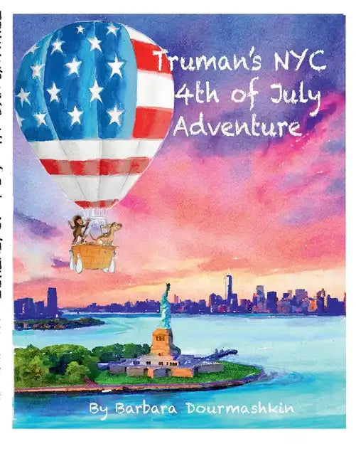 Truman's NYC Fourth of July Adventure - Paperback