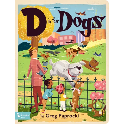 D Is for Dogs - Board Book