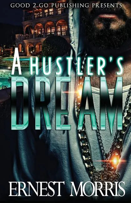 A Hustler's Dream - Paperback