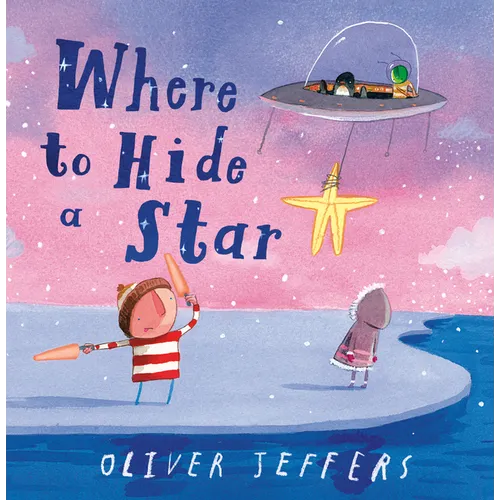 Where to Hide a Star - Hardcover
