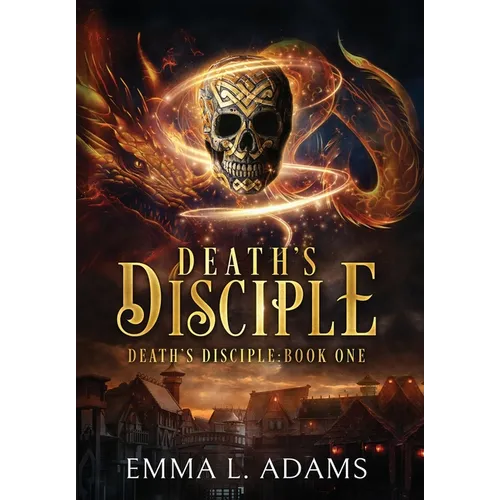 Death's Disciple - Hardcover