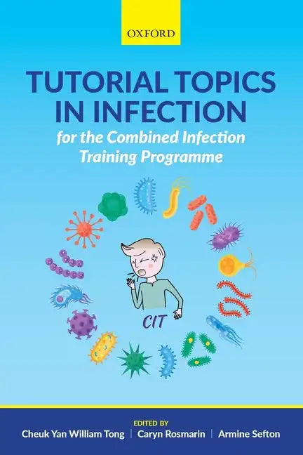 Tutorial Topics in Infection for the Combined Infection Training Programme - Paperback