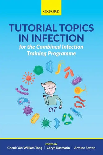 Tutorial Topics in Infection for the Combined Infection Training Programme - Paperback