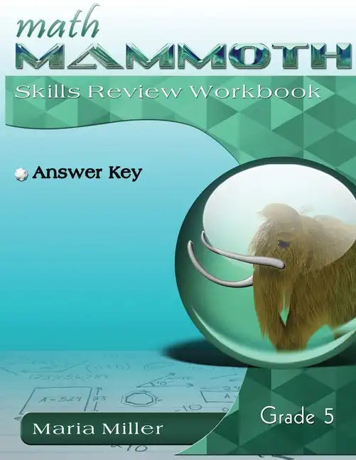 Math Mammoth Grade 5 Skills Review Workbook Answer Key - Paperback