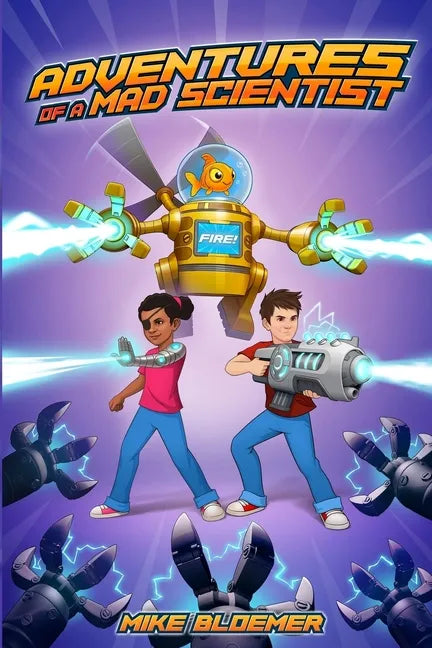 Adventures Of A Mad Scientist - Paperback