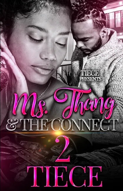 Ms. Thang and The Connect 2: The FINALE - Paperback