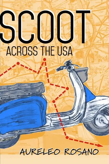 Scoot Across the USA - Paperback