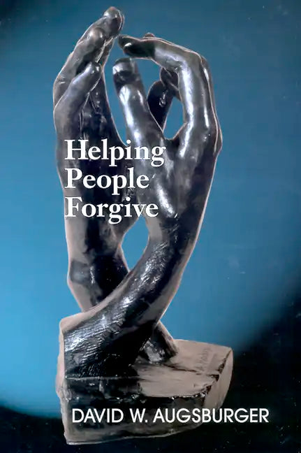 Helping People Forgive - Paperback
