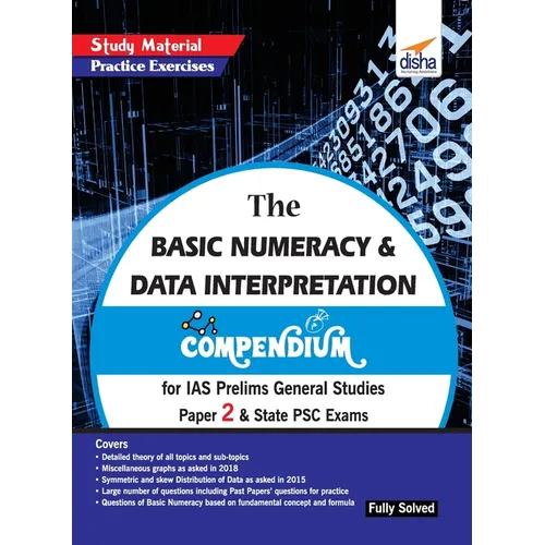 The Basic Numeracy & Data Interpretation Compendium for IAS Prelims General Studies Paper 2 & State PSC Exams - Paperback