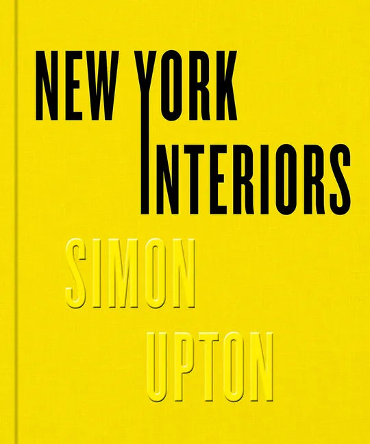 New York Interiors: Photographs - Hardcover