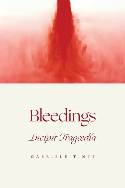 Bleedings - Incipit Tragoedia - Paperback