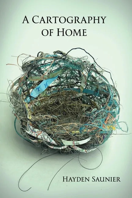 A Cartography of Home - Paperback