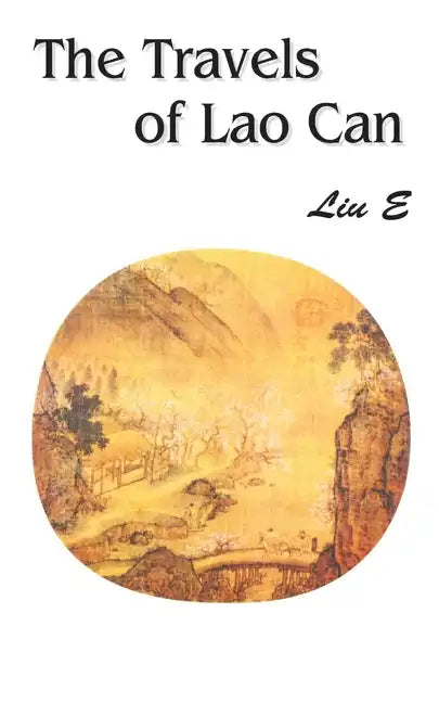 The Travels of Lao Can - Paperback