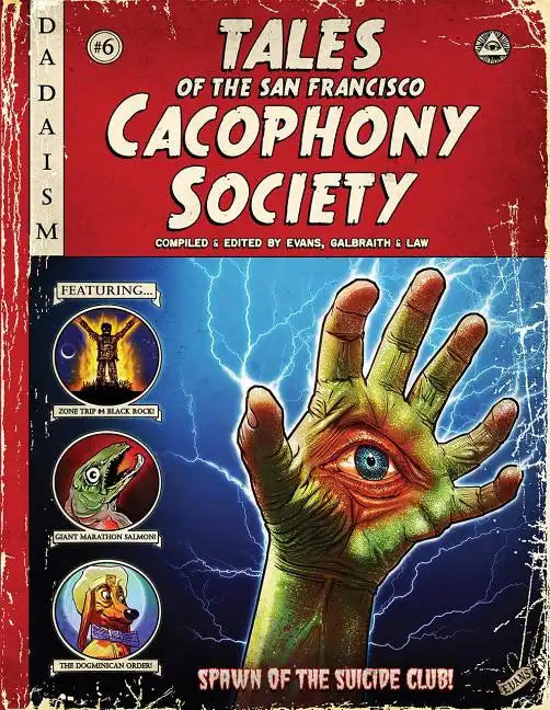 Tales of the San Francisco Cacophony Society - Paperback