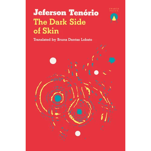 The Dark Side of Skin - Paperback