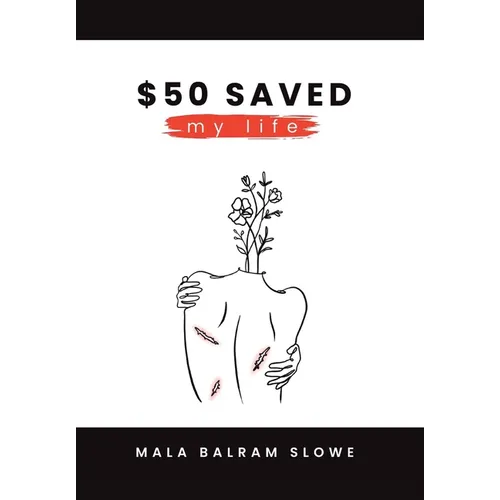 $50 saved my life - Hardcover