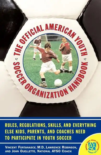 Official American Youth Soccer Organization Handbook (Original) - Paperback