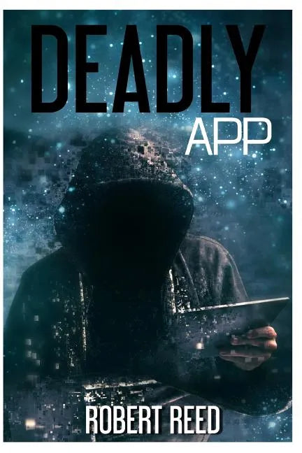 Deadly App - Paperback